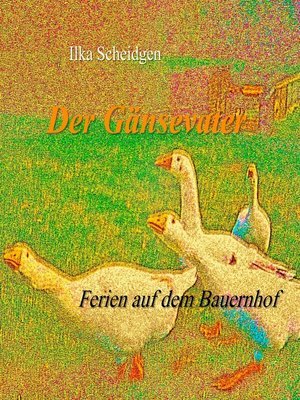 cover image of Der Gänsevater